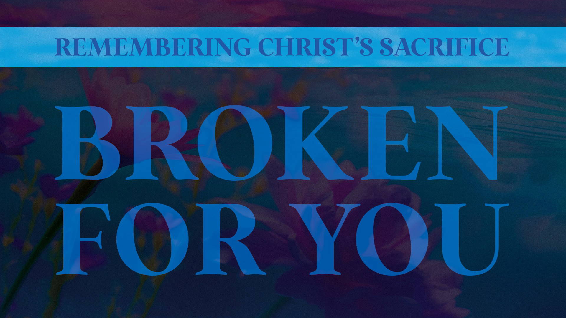 Houston's First Message: Broken for You 2025