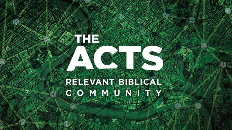 Series image for The ACTS - Relevant, Biblical Community